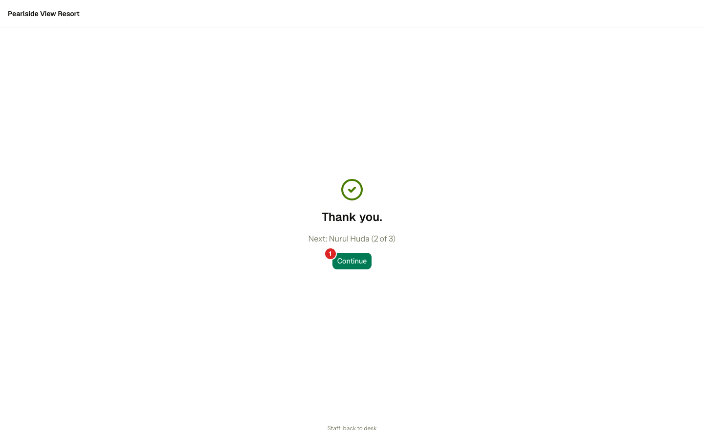 The thank-you screen after the first guest, with Continue numbered 1