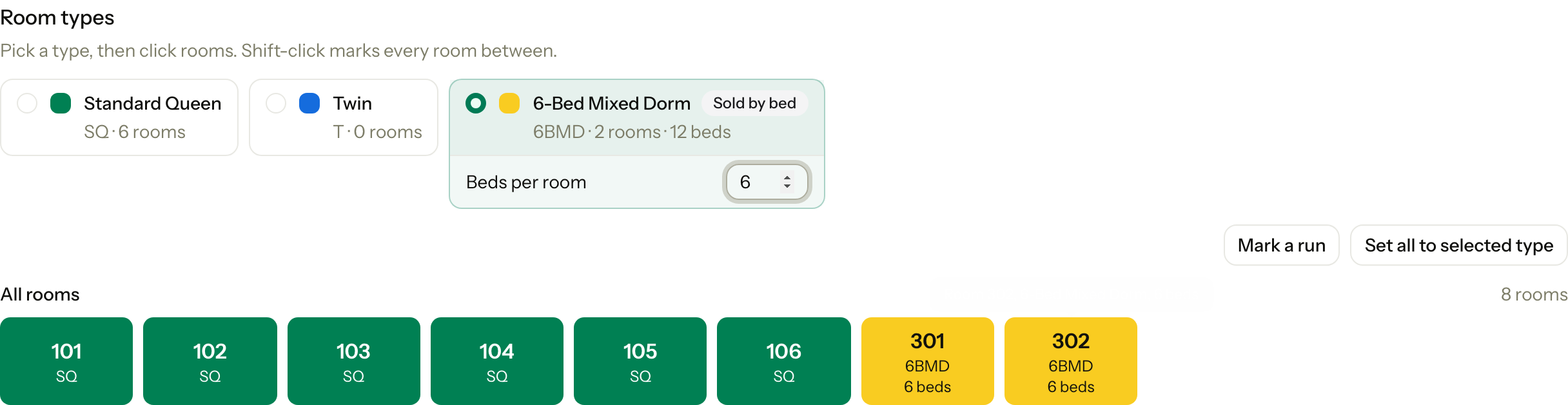 The 6-Bed Mixed Dorm tile with Beds per room set to 6, and rooms 301 and 302 as dorms